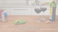 Fresh Choice 6 in 1 Beverage Opener