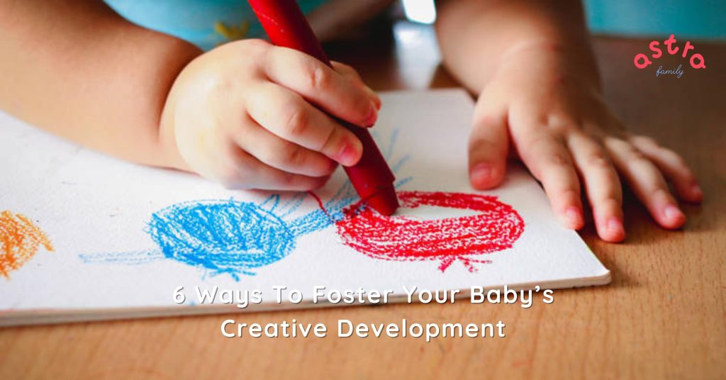 2023.11.09 6 ways to foster your baby creative development